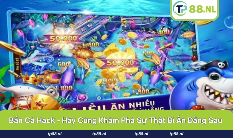 bắn cá hack
