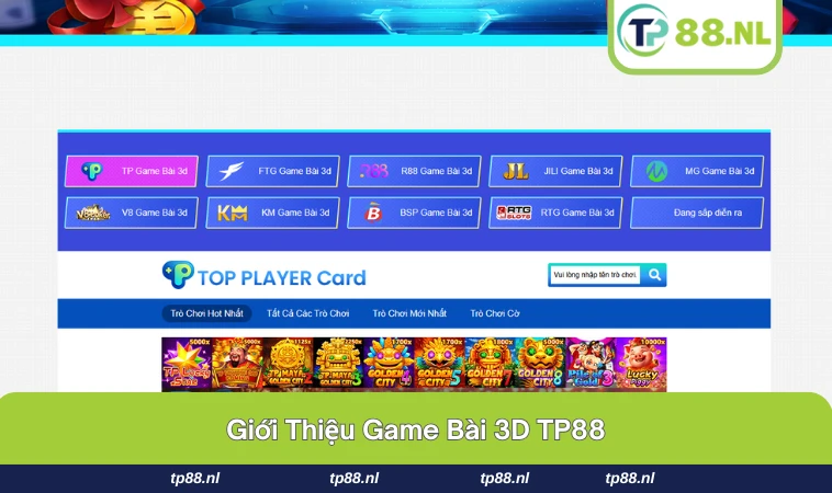 Giao diện 3D đẹp mắt của sảnh game bài 3D TP88