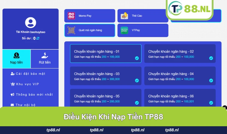 Điều kiện cần thiết khi nạp tiền tại TP88.