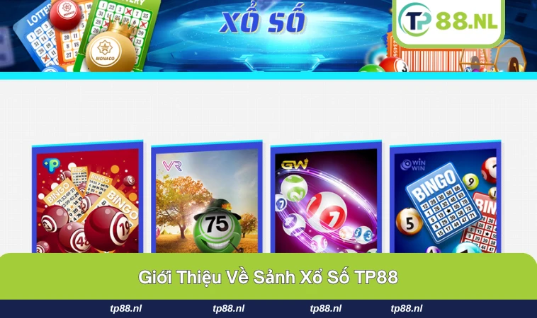 Giao diện sảnh xổ số của TP88 hiện đại, dễ sử dụng cho mọi người chơi.